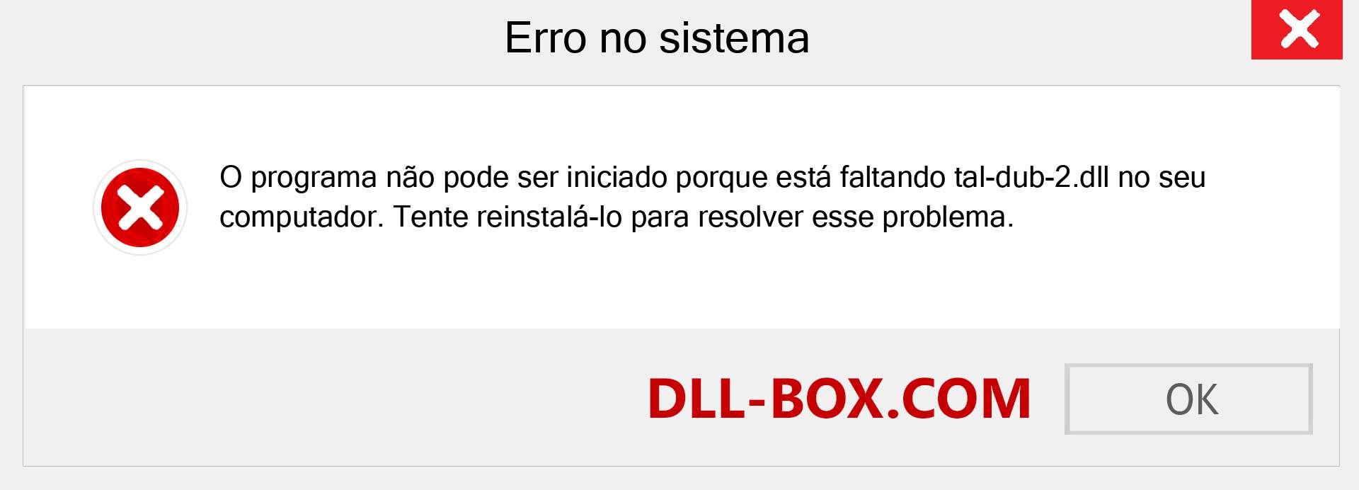 Arquivo tal-dub-2.dll ausente ?. Download para Windows 7, 8, 10 - Correção de erro ausente tal-dub-2 dll no Windows, fotos, imagens